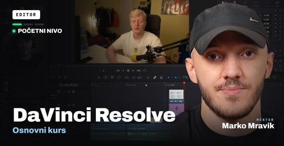 DaVinci Resolve kurs za početnike
