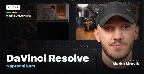 Napredni DaVinci Resolve kurs